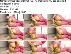Shitting while6756756756776 anal fisting my ass hole.ScrinList